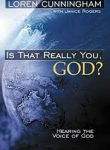 Is that really You – God