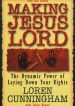 Making Jesus Lord-2