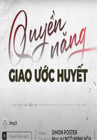 Quyen nang giao uoc huyet-4