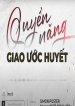 Quyen nang giao uoc huyet-4