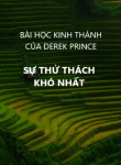 SỰ THỬ THÁCH KHÓ NHẤT