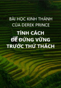 Tính Cách Để Đứng Vững Trước Thử Thách