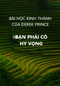 Ban phai co hy vong. DP
