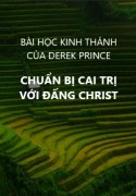 Chuẩn bị cai trị với Đấng Christ
