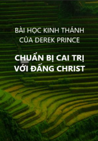 Chuẩn bị cai trị với Đấng Christ