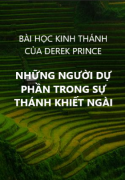 Những người dự phần trong sự thánh khiết Ngài